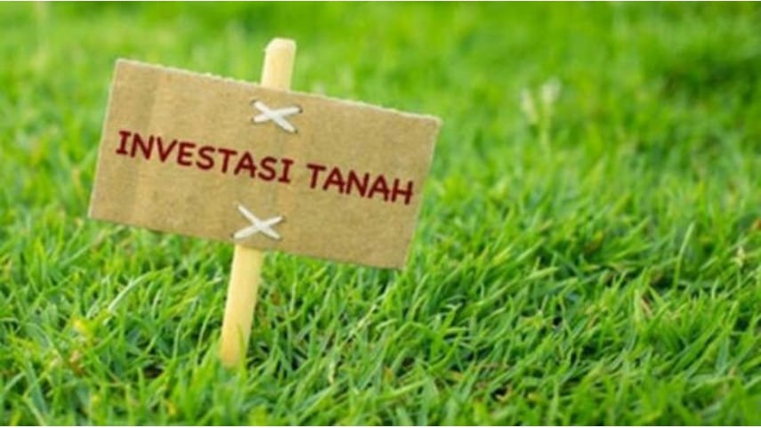 Peluang Investasi Tanah Dengan Keuntungan Berlimpah Jangka Panjang